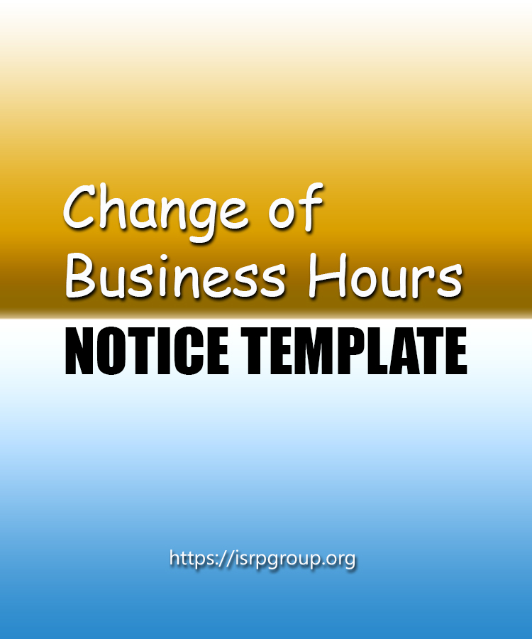 Change of Business Hours Notice Template