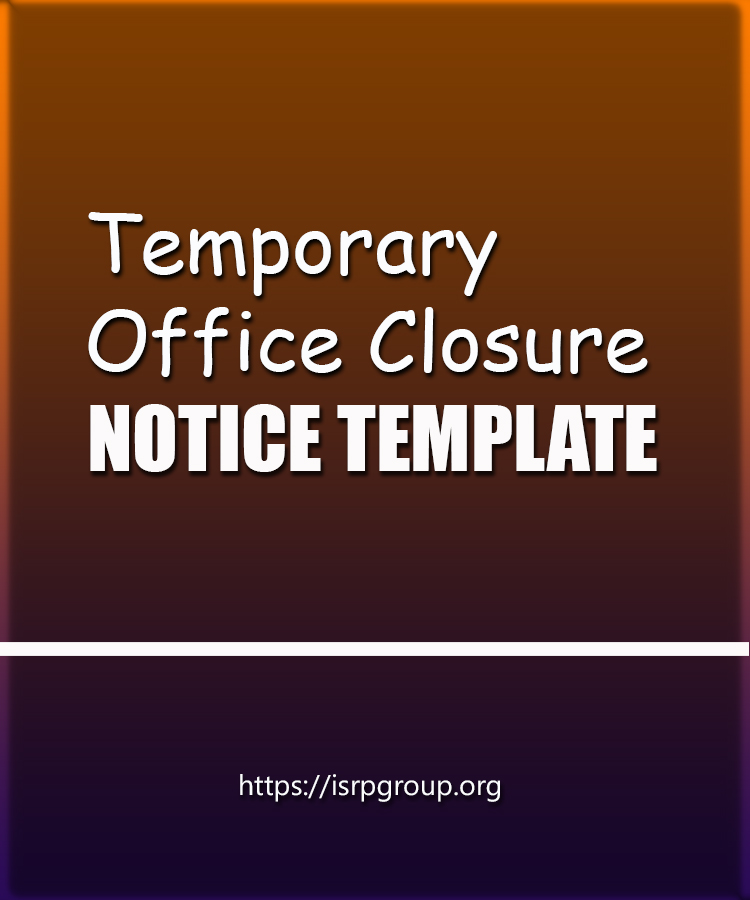Temporary Office Closure Notice Template